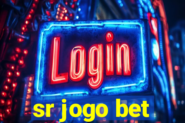 sr jogo bet