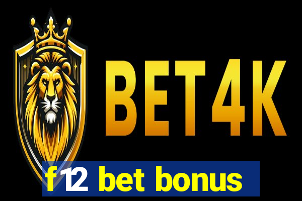 f12 bet bonus