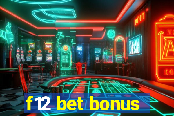 f12 bet bonus