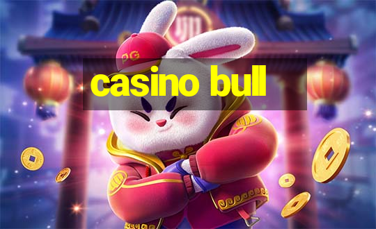 casino bull