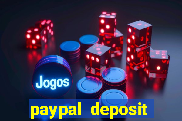 paypal deposit online casino