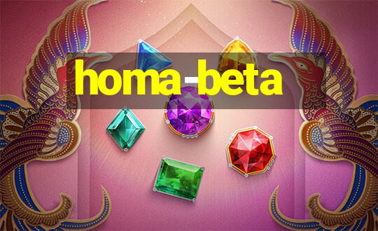 homa-beta