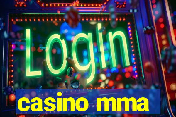 casino mma