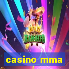 casino mma