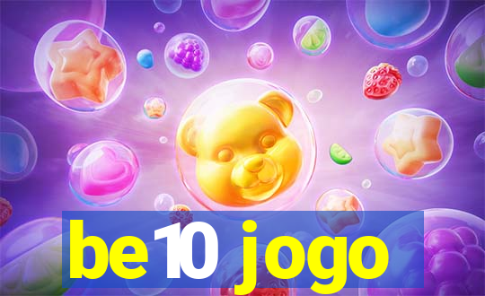 be10 jogo