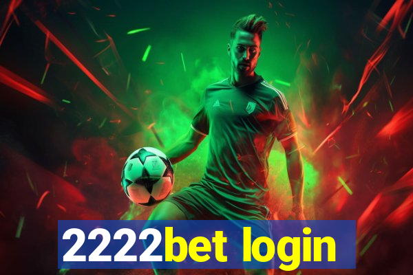 2222bet login