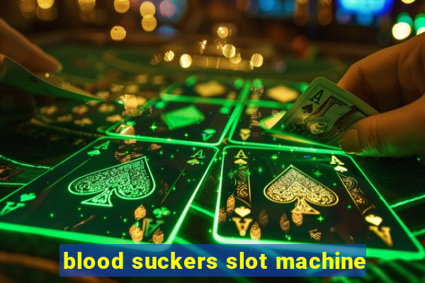 blood suckers slot machine