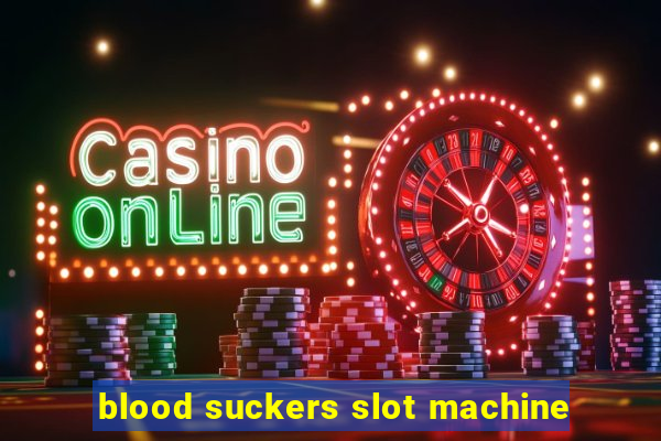 blood suckers slot machine