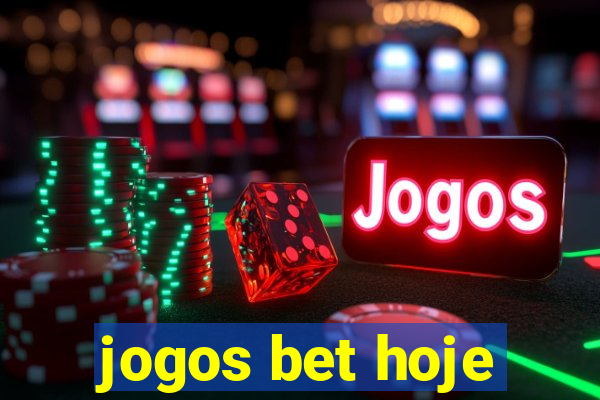 jogos bet hoje