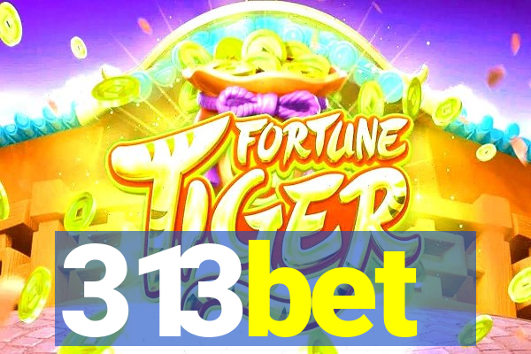 313bet