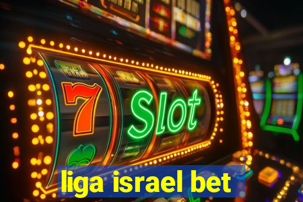 liga israel bet