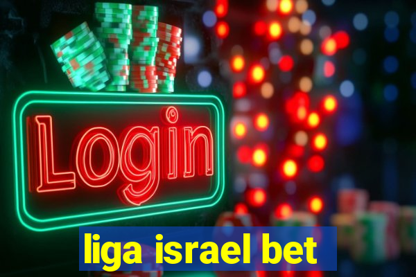 liga israel bet