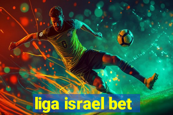 liga israel bet