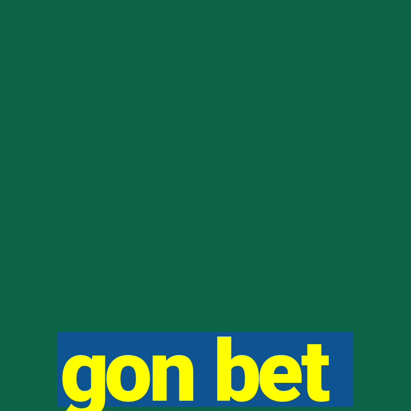 gon bet