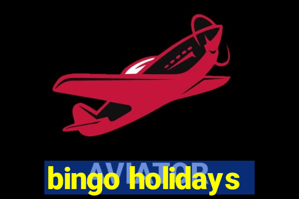 bingo holidays