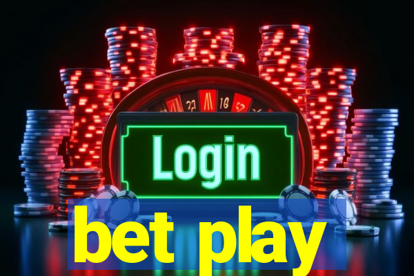 bet play