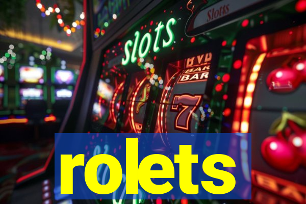 rolets