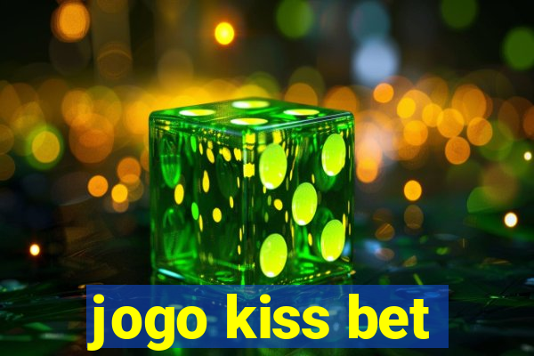 jogo kiss bet