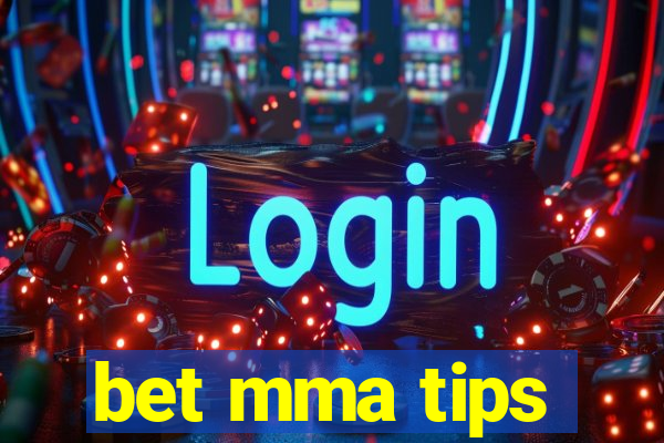 bet mma tips