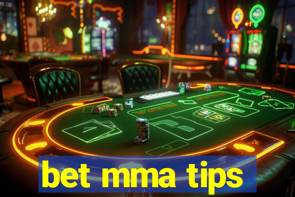 bet mma tips