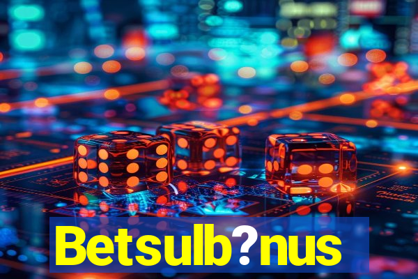 Betsulb?nus