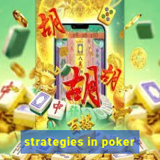 strategies in poker