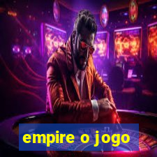 empire o jogo