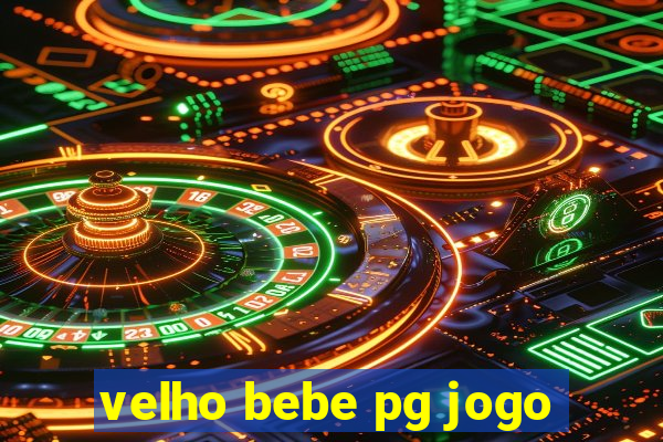 velho bebe pg jogo