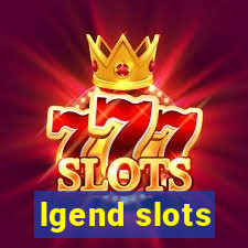 lgend slots