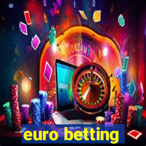 euro betting