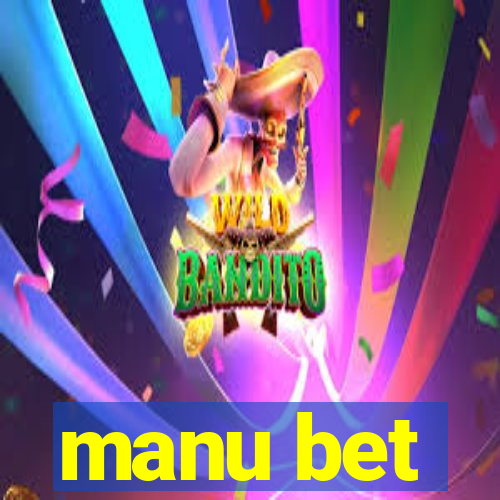 manu bet