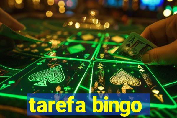 tarefa bingo