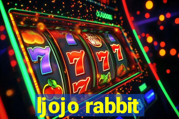 ljojo rabbit