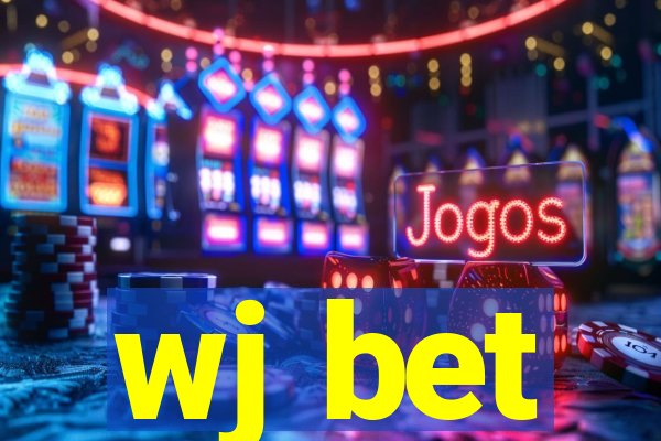 wj bet