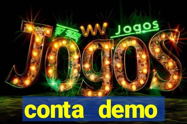 conta demo plataforma slots