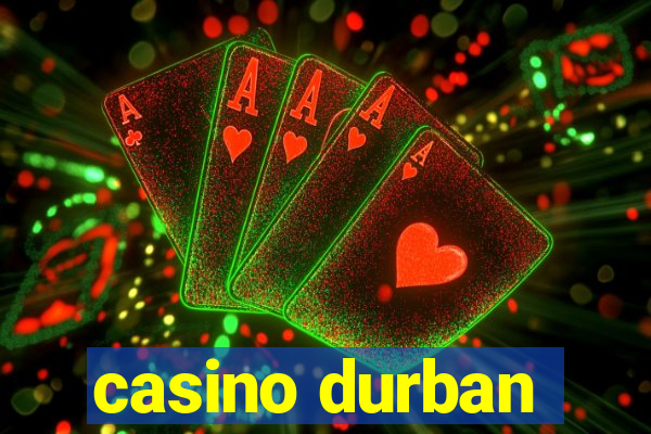 casino durban