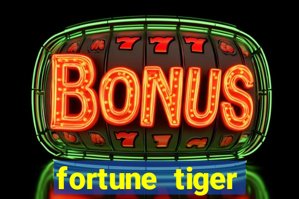 fortune tiger horarios pagantes madrugada