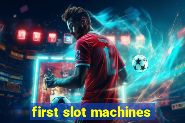 first slot machines