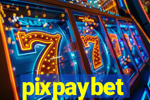 pixpaybet