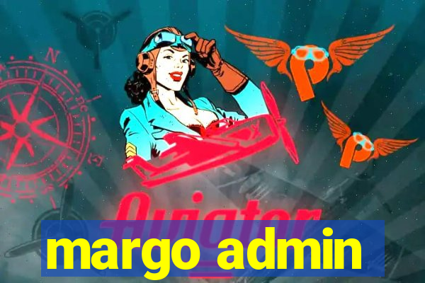 margo admin