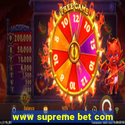 www supreme bet com