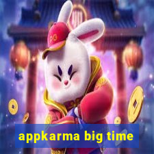 appkarma big time