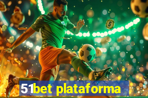 51bet plataforma