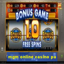 mgm online casino pa