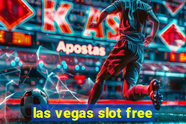 las vegas slot free