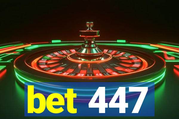 bet 447