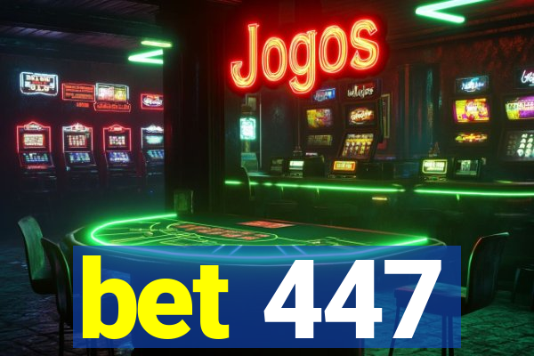 bet 447