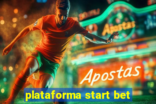 plataforma start bet