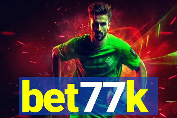 bet77k