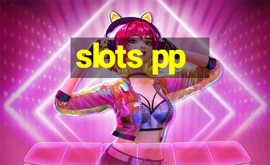 slots pp